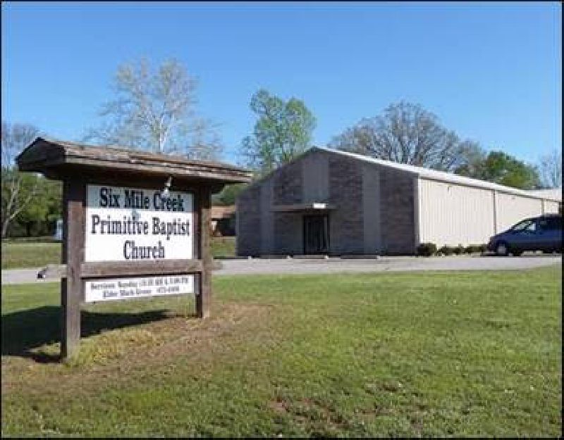 Six Mile Creek Primitive Baptist Church